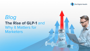The Rise of GLP-1 and Why It Matters for Marketers