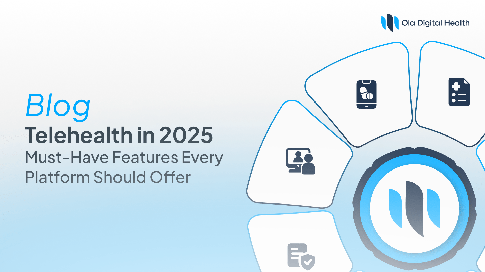 Telehealth in 2025 - Ola Digital Health